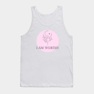 Affirmation Collection - I Am Worthy (Pink) Tank Top